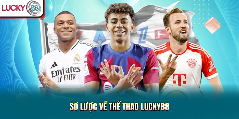 Sơ lược về thể thao Lucky88